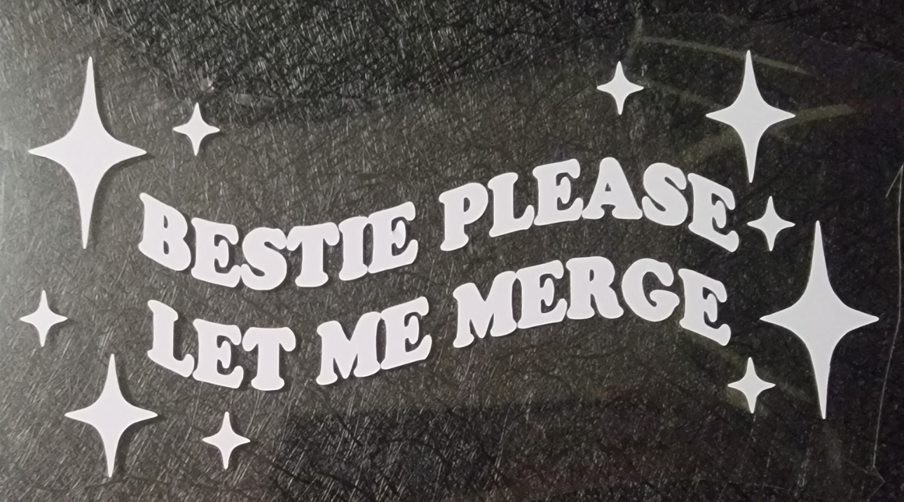 bestie please let me merge - Decal