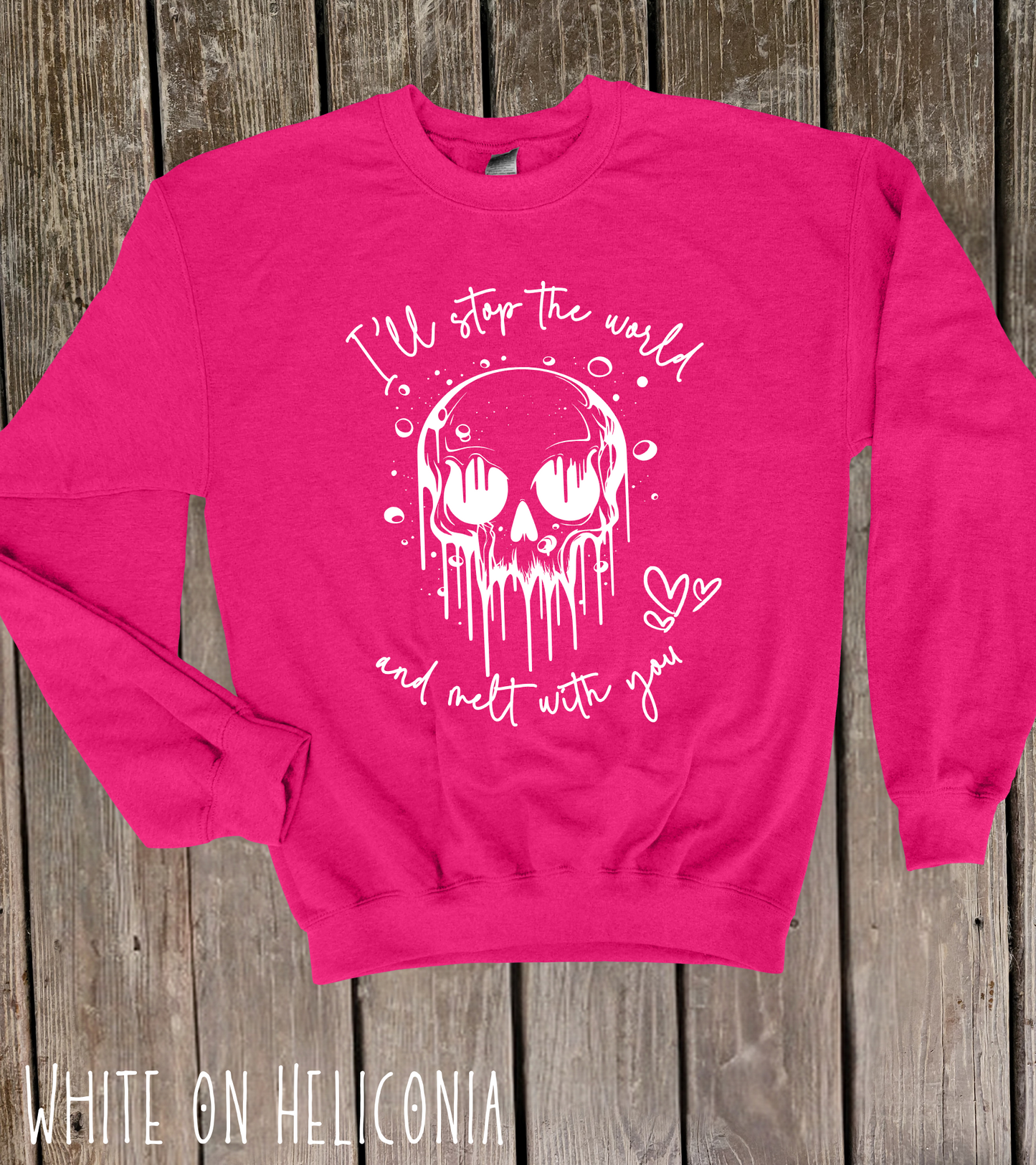 I'll stop the world and melt with you - Adult Sizing