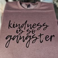Kindness is so gangster