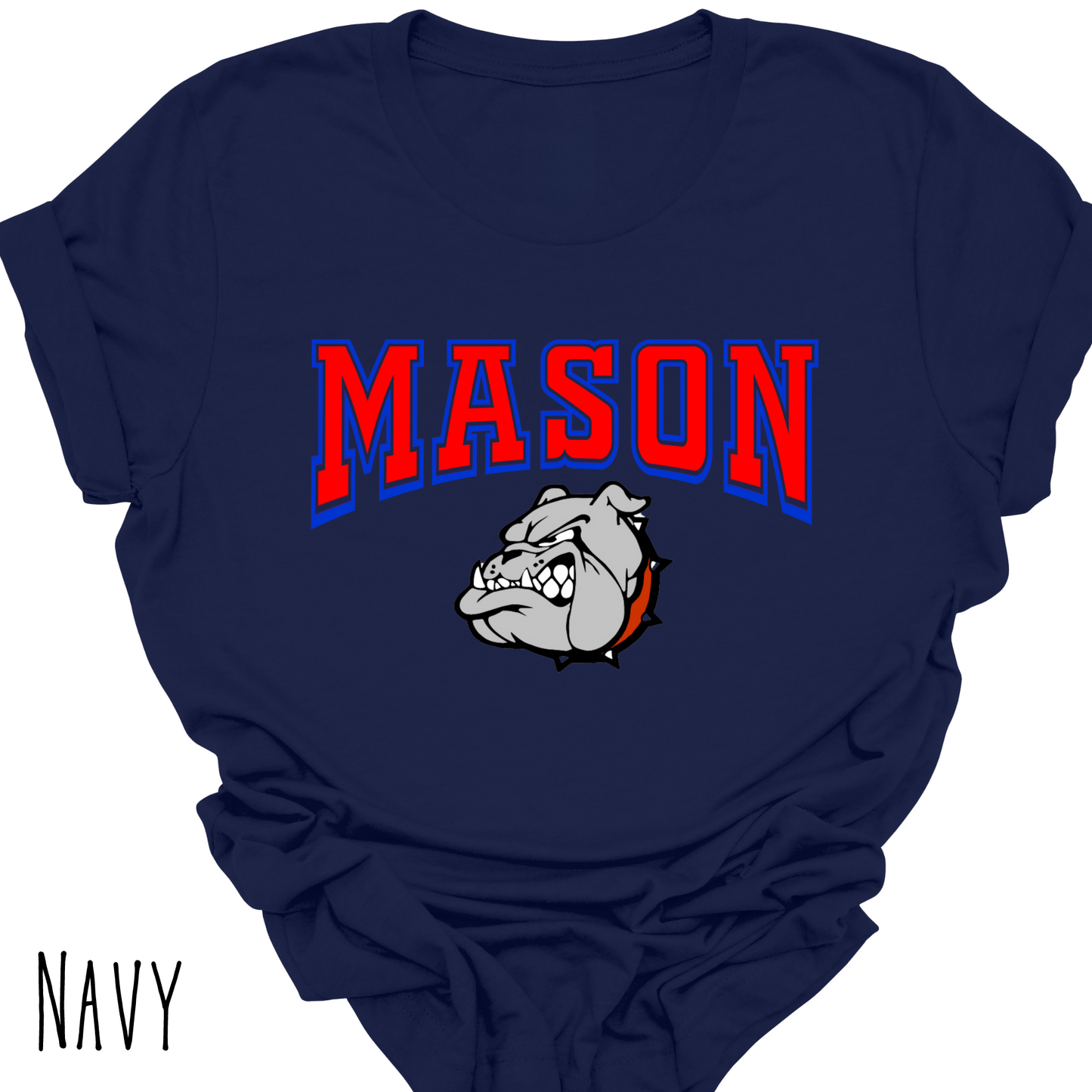 Mason Bulldogs -Adult T-shirt - Style 6