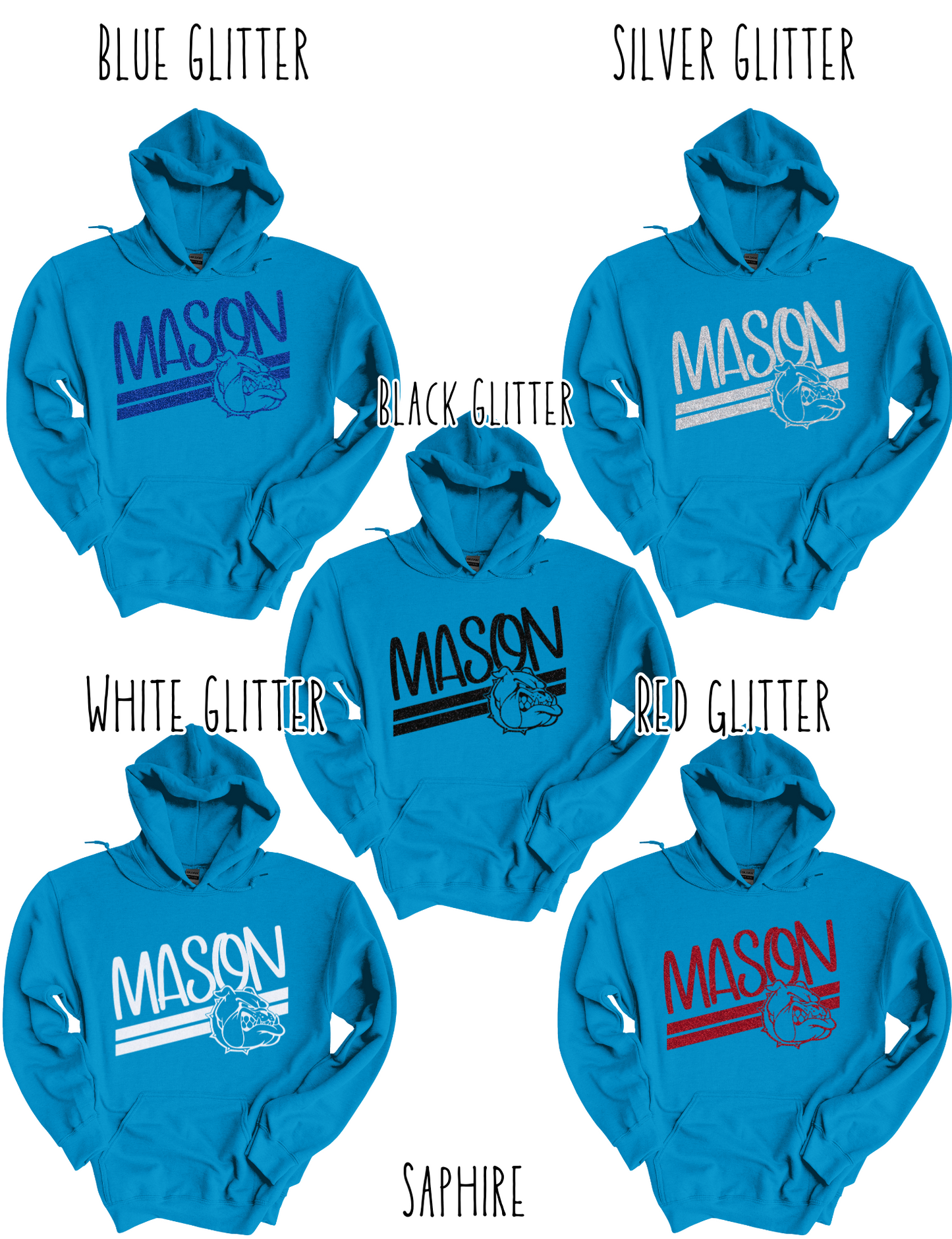 Mason Bulldogs (GLITTERED VERSION)- Adult Hoodie - Style 5