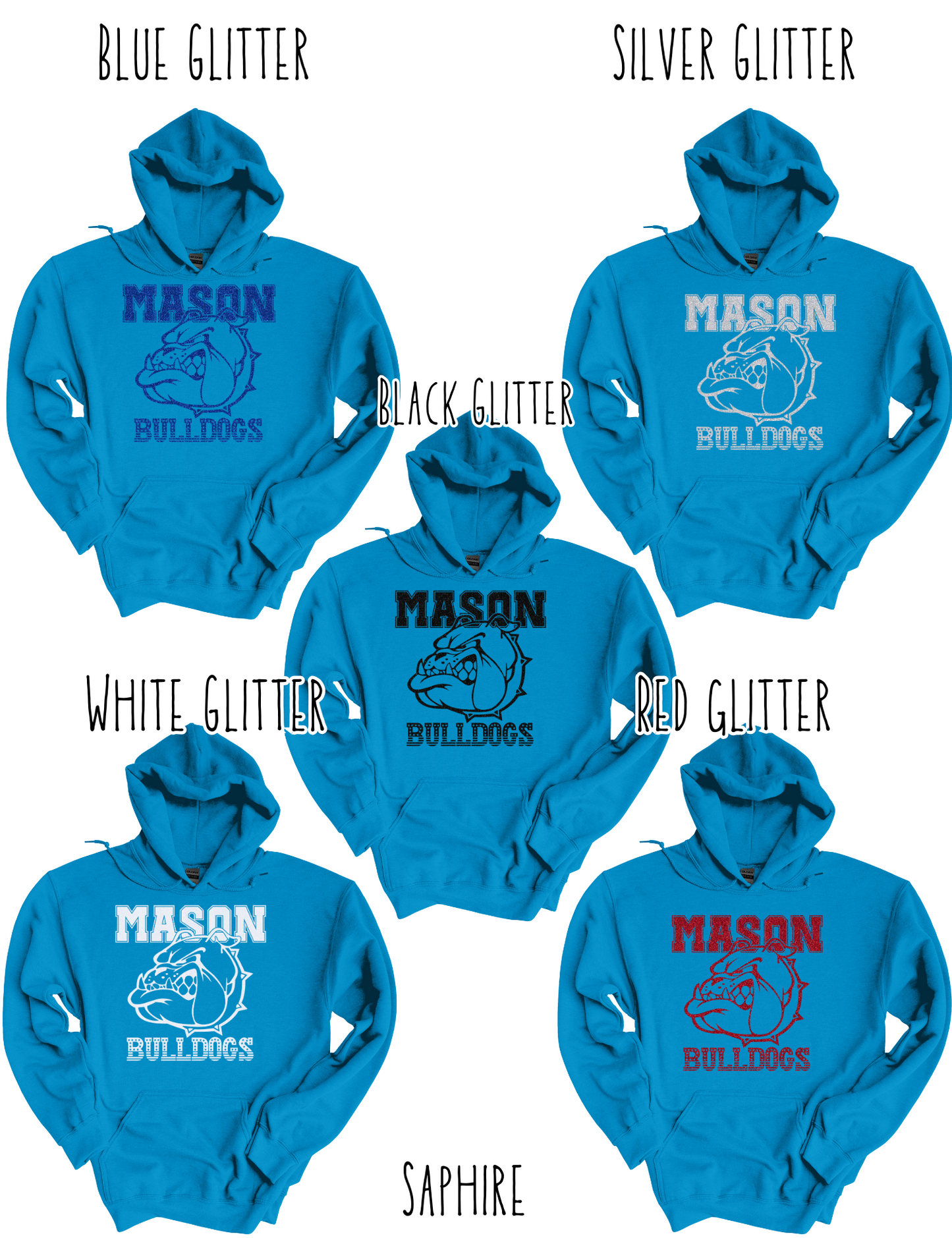 Mason Bulldogs (GLITTERED VERSION)- Adult Hoodie - Style 3