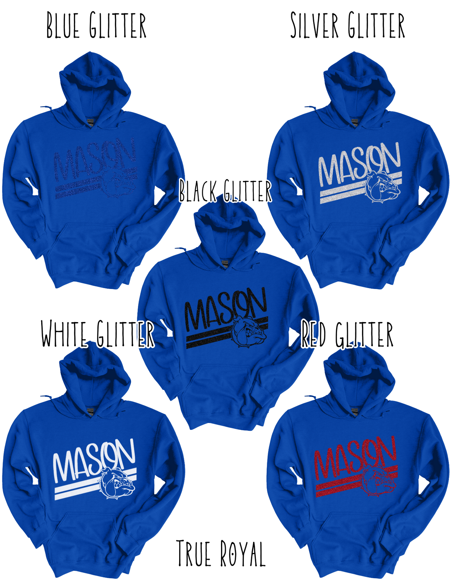 Mason Bulldogs (GLITTERED VERSION)- Adult Hoodie - Style 5