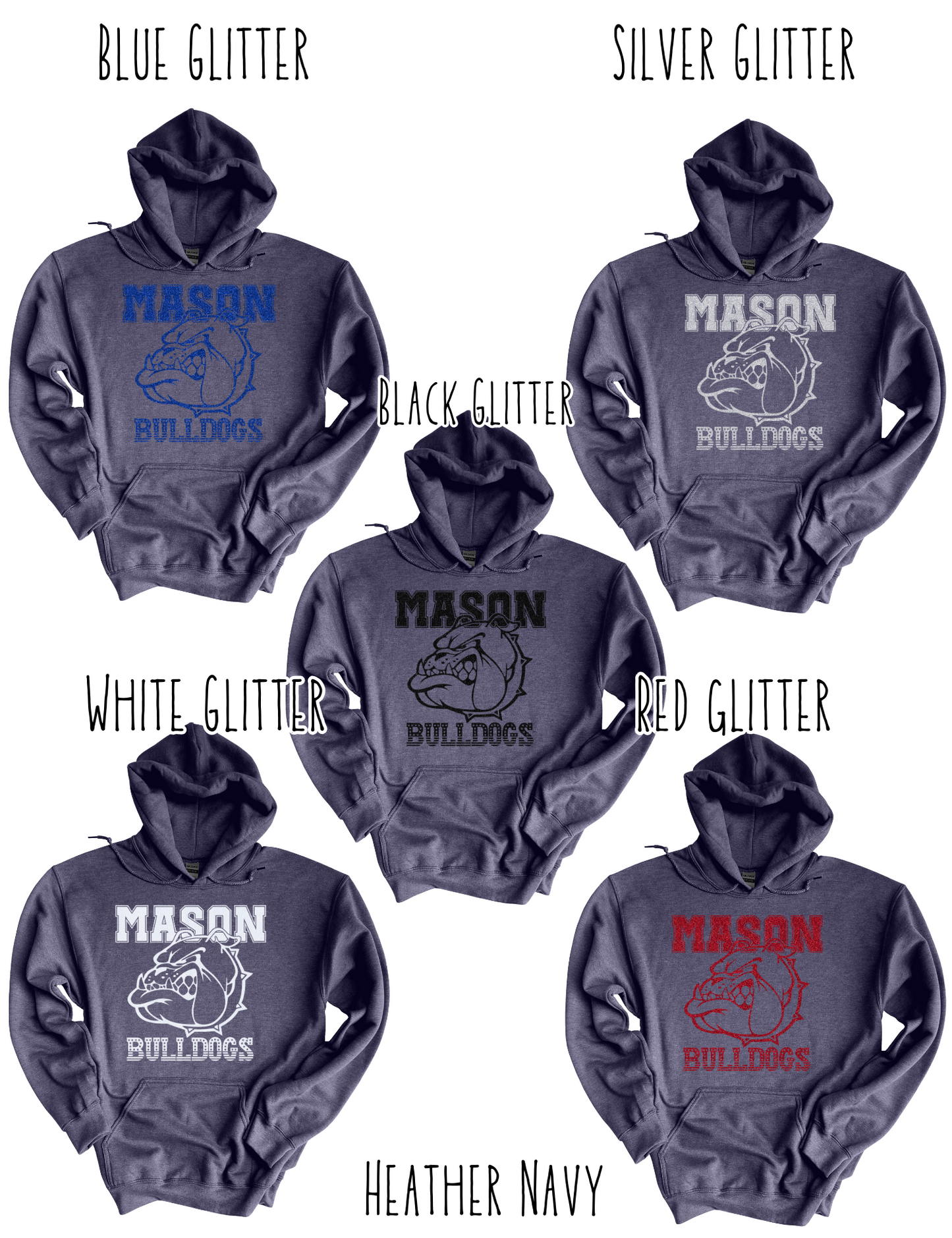 Mason Bulldogs (GLITTERED VERSION)- Adult Hoodie - Style 3