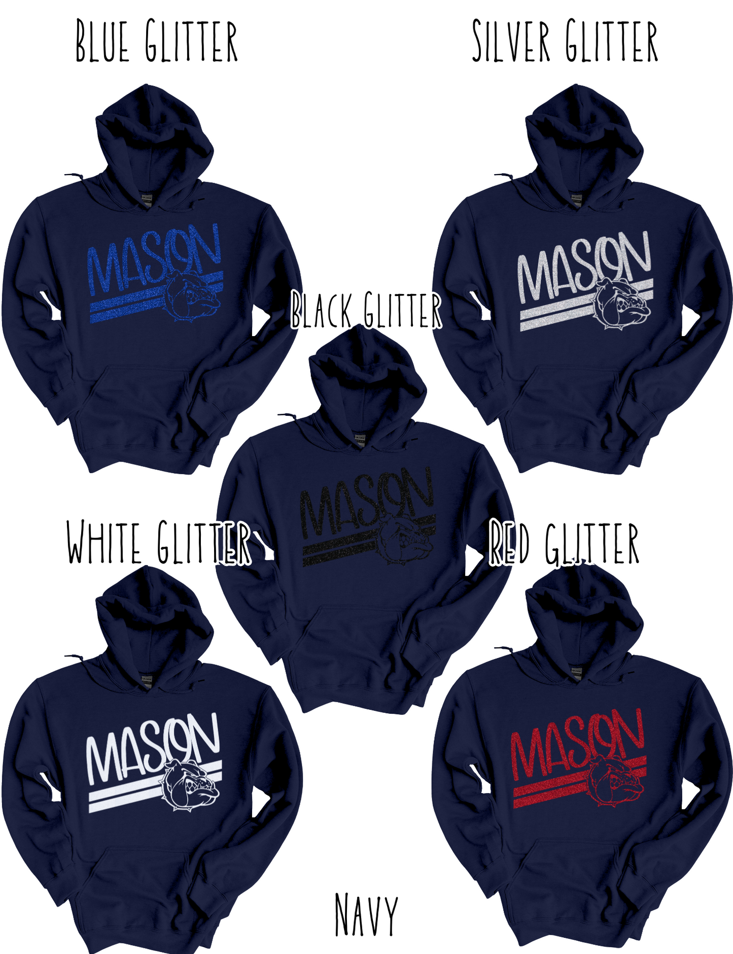 Mason Bulldogs (GLITTERED VERSION)- Adult Hoodie - Style 5