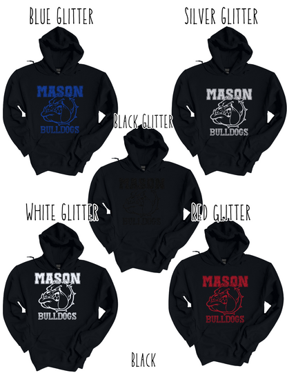 Mason Bulldogs (GLITTERED VERSION)- Adult Hoodie - Style 3