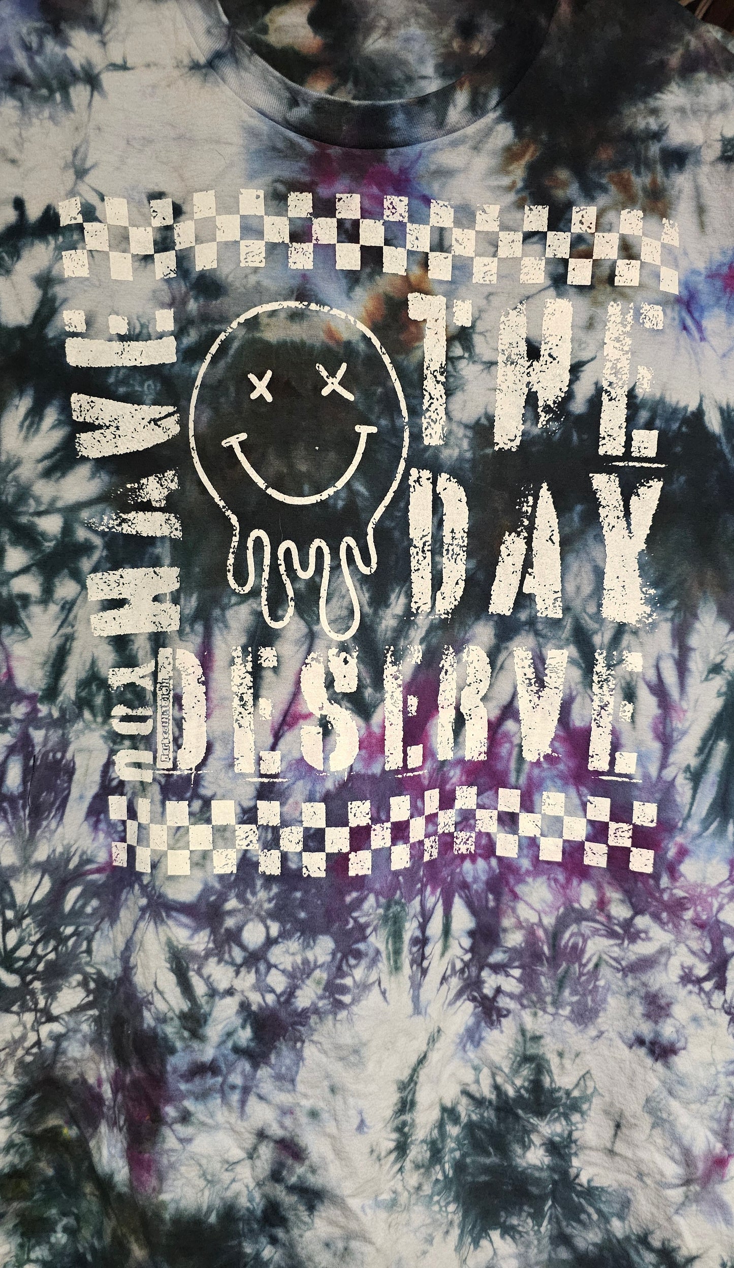 Have the day you deserve