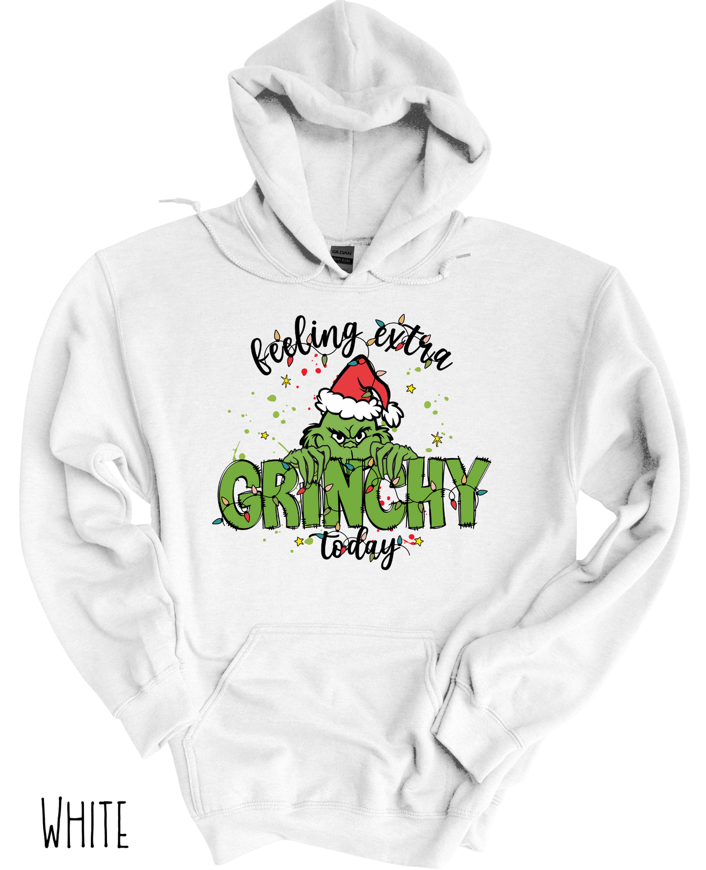 Feeling Extra Grinchy today Adult Hoodie