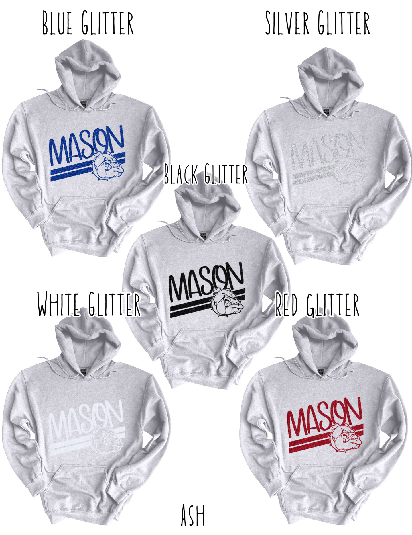 Mason Bulldogs (GLITTERED VERSION)- Adult Hoodie - Style 5