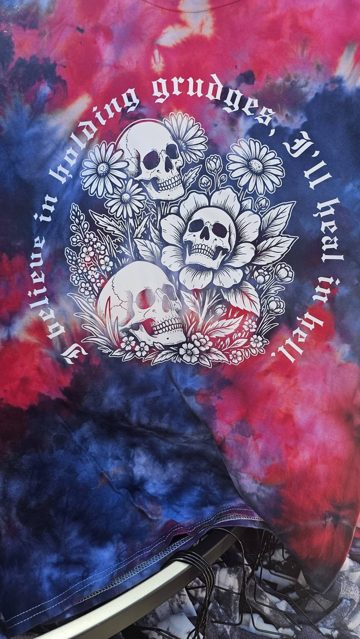 I believe in holding grudges, I'll heal in hell.