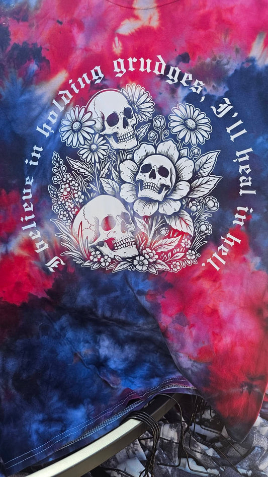I believe in holding grudges, I'll heal in hell.