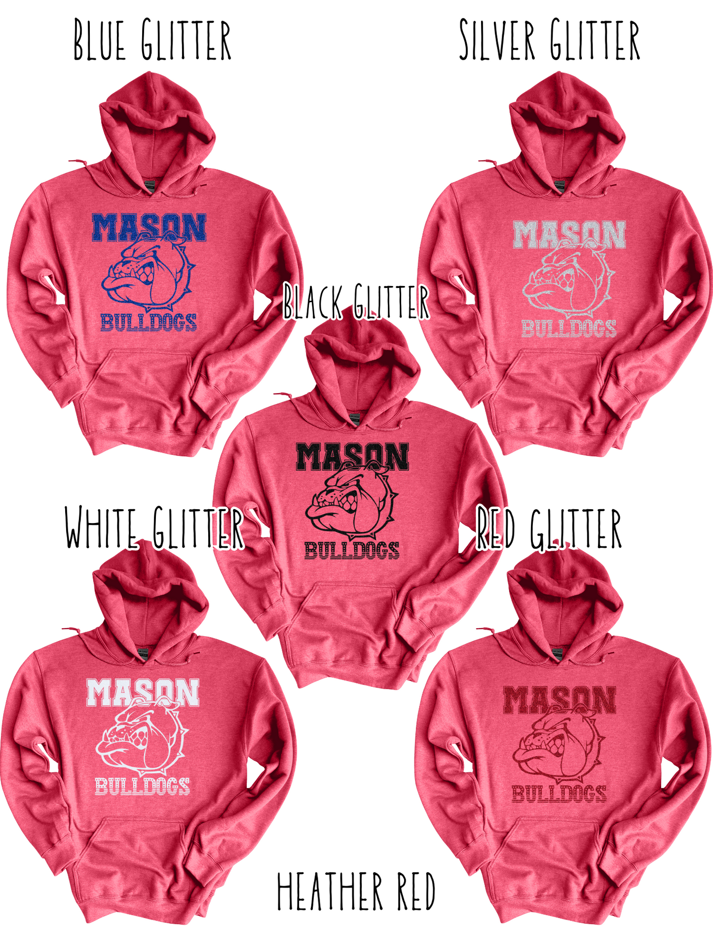 Mason Bulldogs (GLITTERED VERSION)- Adult Hoodie - Style 3