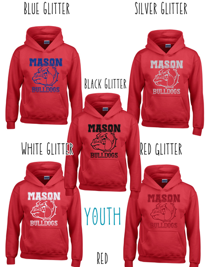 Mason Bulldogs - Youth - (GLITTERED VERSION) HOODIE - Style 3