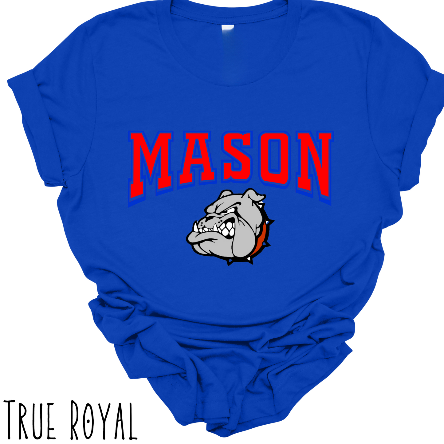 Mason Bulldogs -Adult T-shirt - Style 6