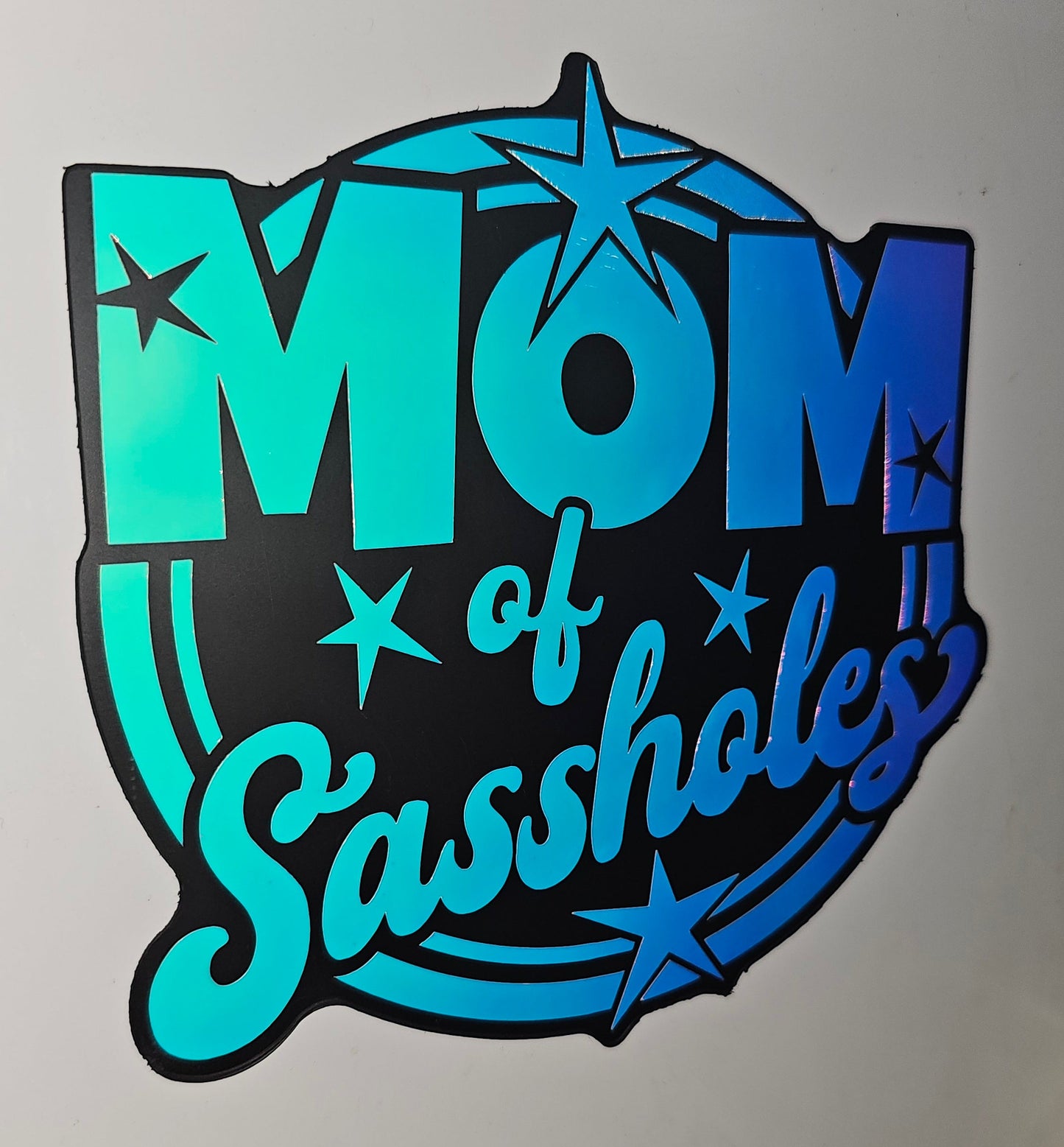 Mom of sassholes - 6" Magnet